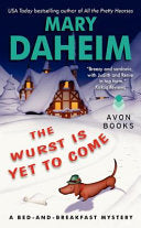 Wurst Is Yet to Come